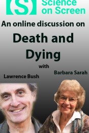 Science on Screen – An online discussion on Death and Dying